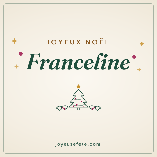 Image carrée « Joyeux Noël Franceline » pour WhatsApp