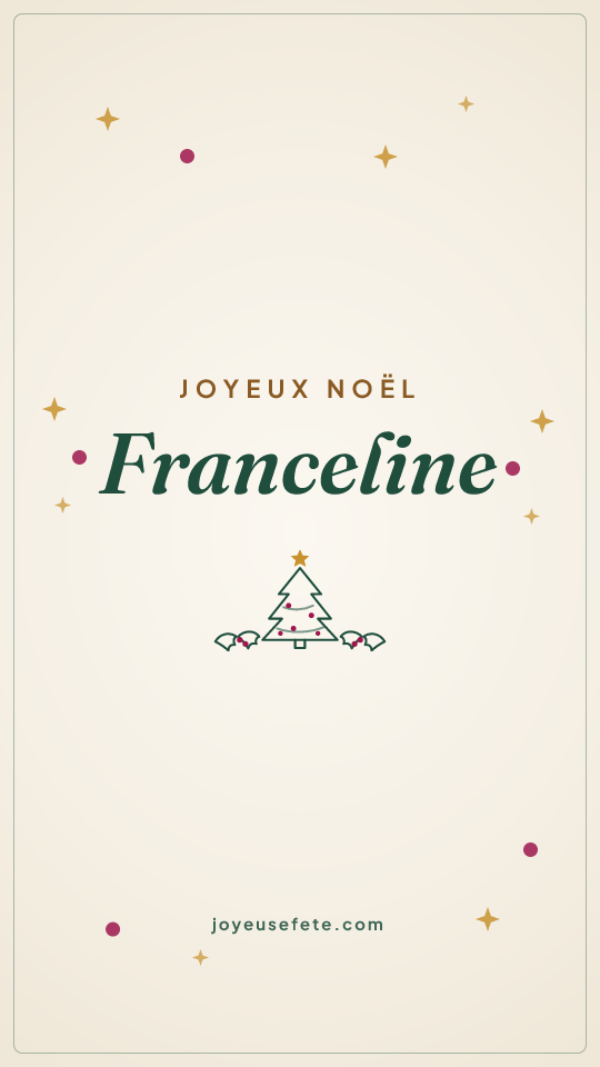 Image « Joyeux Noël Franceline » au format story
