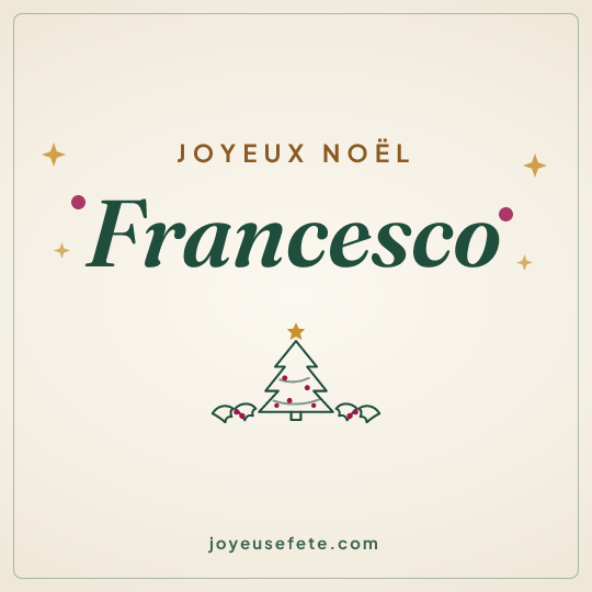 Image carrée « Joyeux Noël Francesco » pour WhatsApp