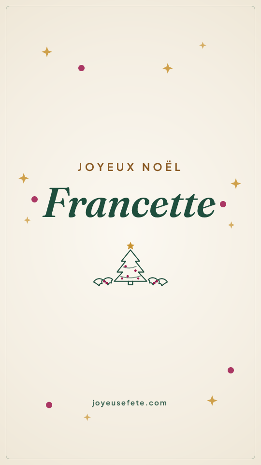 Image « Joyeux Noël Francette » au format story