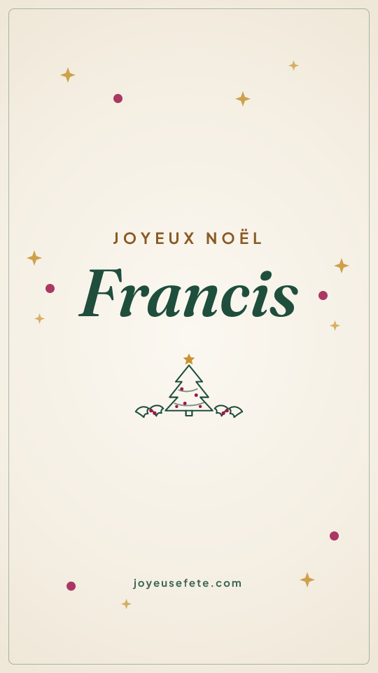 Image « Joyeux Noël Francis » au format story