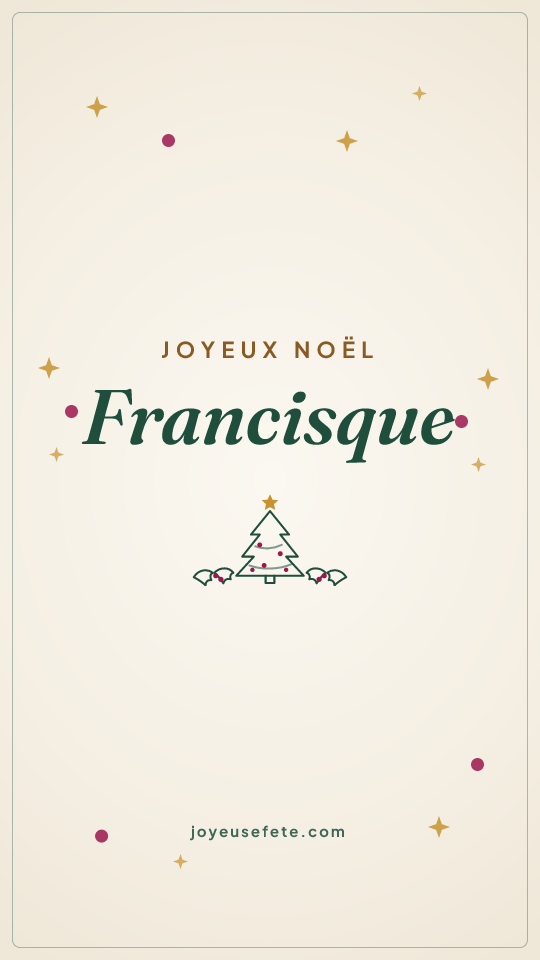 Image « Joyeux Noël Francisque » au format story