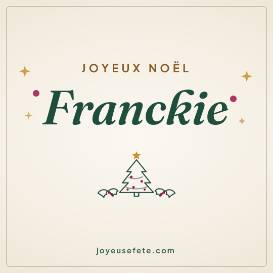 Image carrée « Joyeux Noël Franckie » pour WhatsApp