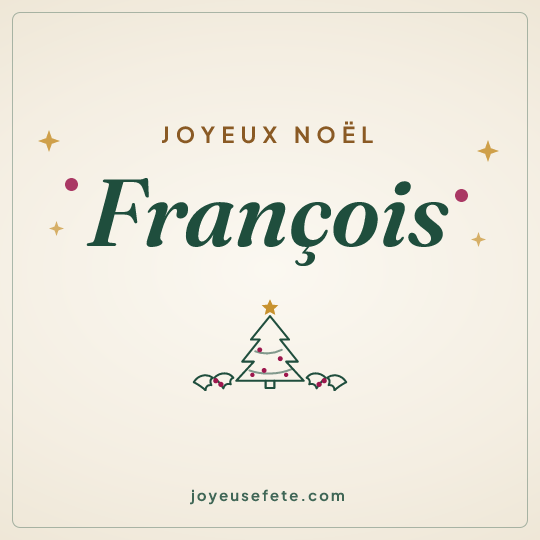 Image carrée « Joyeux Noël François » pour WhatsApp