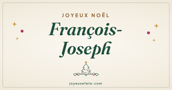 Image « Joyeux Noël François-Joseph » au format large