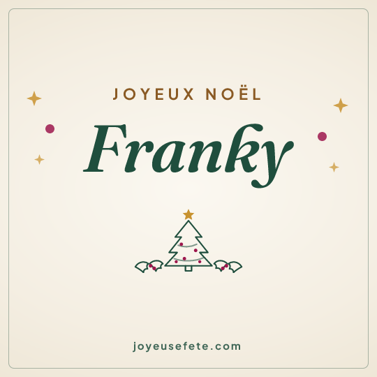 Image carrée « Joyeux Noël Franky » pour WhatsApp