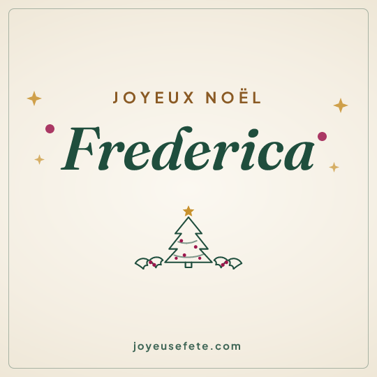 Image carrée « Joyeux Noël Frederica » pour WhatsApp