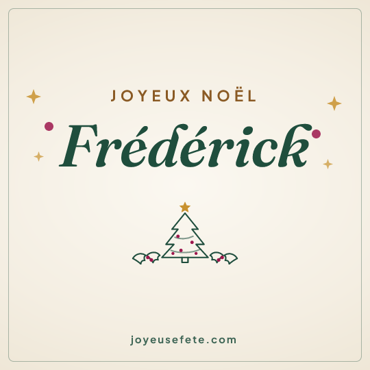 Image carrée « Joyeux Noël Frédérick » pour WhatsApp