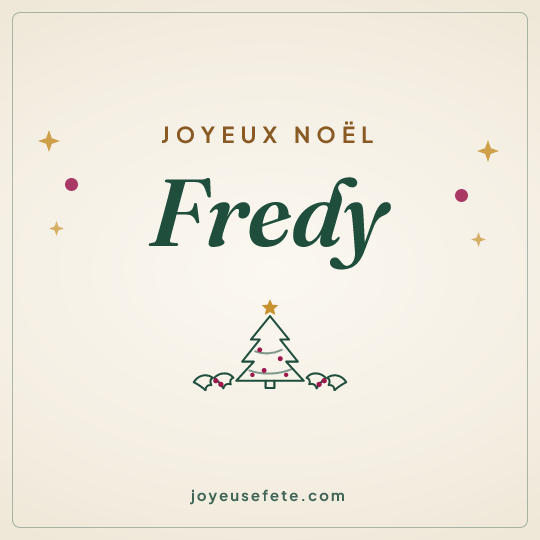 Image carrée « Joyeux Noël Fredy » pour WhatsApp