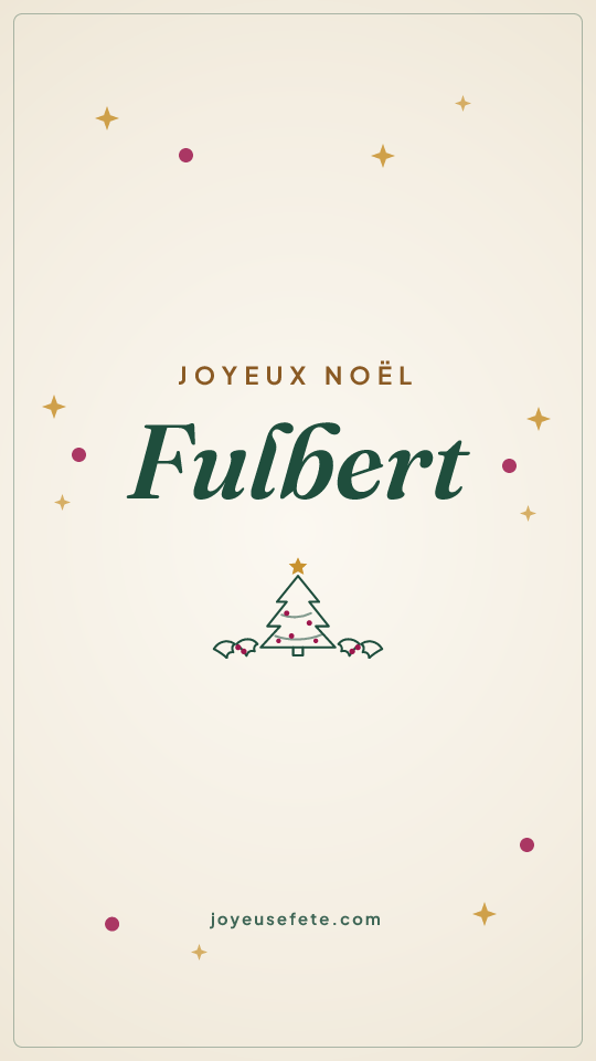 Image « Joyeux Noël Fulbert » au format story