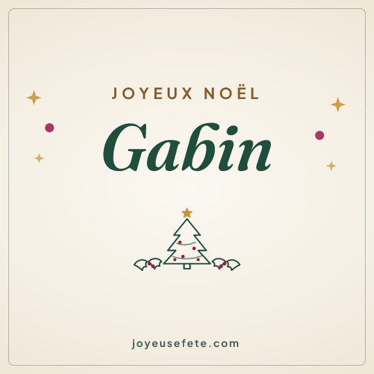 Image carrée « Joyeux Noël Gabin » pour WhatsApp