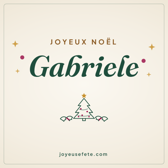 Image carrée « Joyeux Noël Gabriele » pour WhatsApp