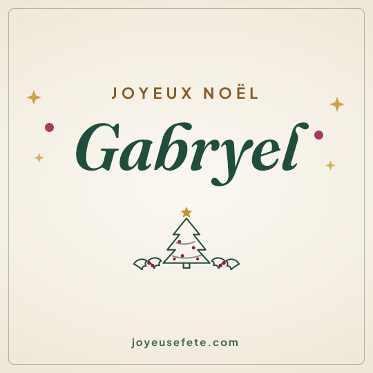 Image carrée « Joyeux Noël Gabryel » pour WhatsApp