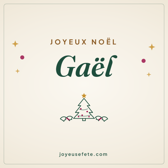 Image carrée « Joyeux Noël Gaël » pour WhatsApp
