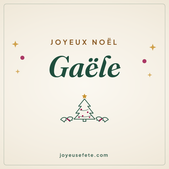 Image carrée « Joyeux Noël Gaële » pour WhatsApp