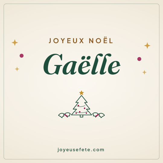Image carrée « Joyeux Noël Gaëlle » pour WhatsApp