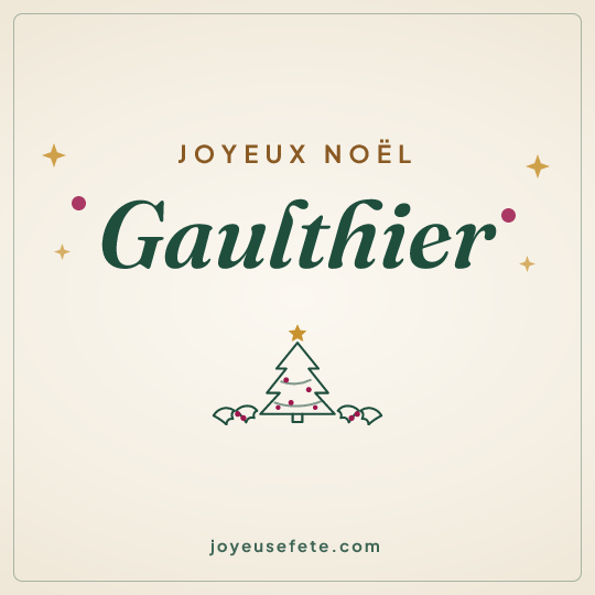 Image carrée « Joyeux Noël Gaulthier » pour WhatsApp