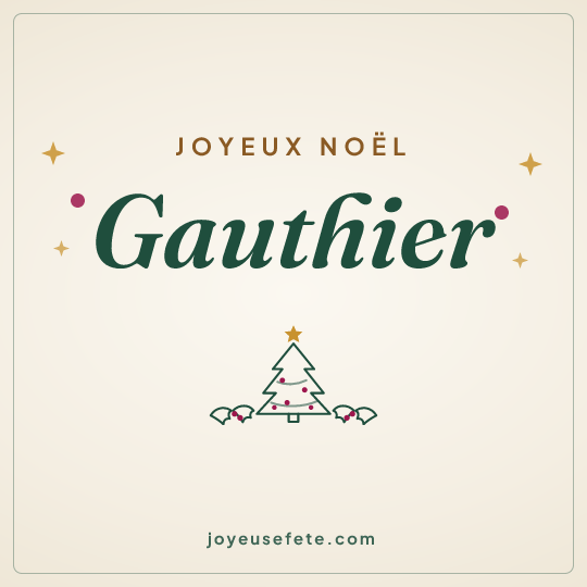 Image carrée « Joyeux Noël Gauthier » pour WhatsApp