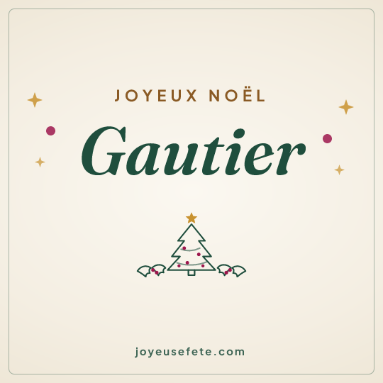 Image carrée « Joyeux Noël Gautier » pour WhatsApp