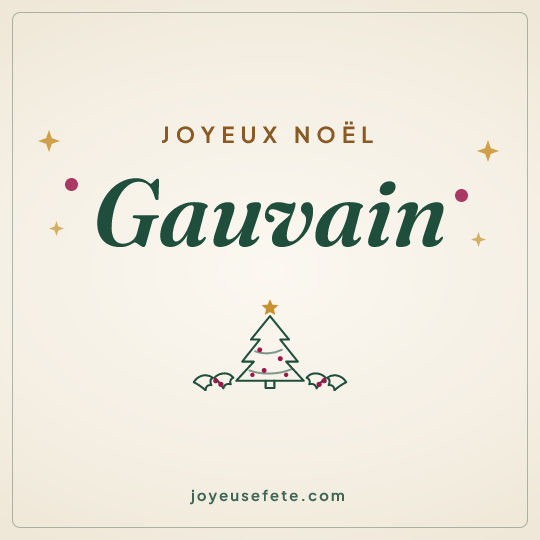Image carrée « Joyeux Noël Gauvain » pour WhatsApp
