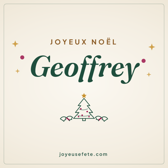 Image carrée « Joyeux Noël Geoffrey » pour WhatsApp