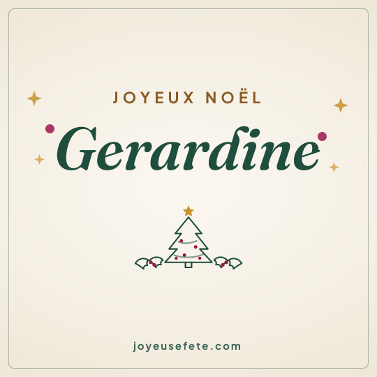 Image carrée « Joyeux Noël Gerardine » pour WhatsApp
