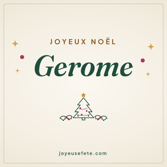 Image carrée « Joyeux Noël Gerome » pour WhatsApp