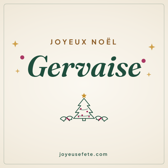 Image carrée « Joyeux Noël Gervaise » pour WhatsApp