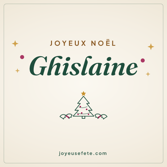 Image carrée « Joyeux Noël Ghislaine » pour WhatsApp