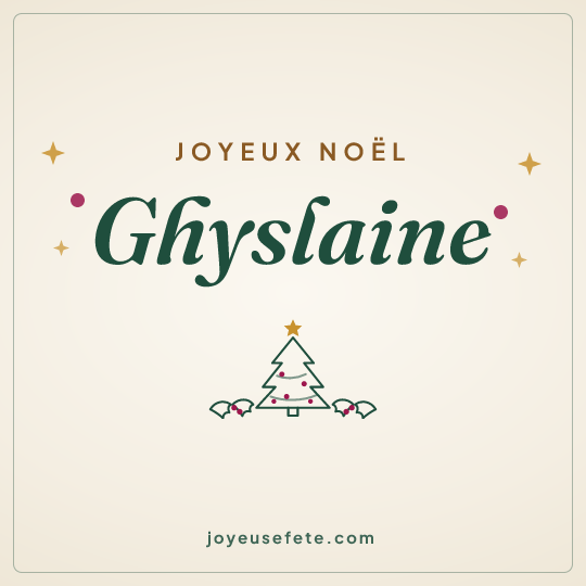 Image carrée « Joyeux Noël Ghyslaine » pour WhatsApp