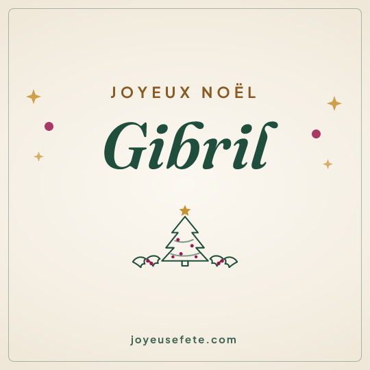 Image carrée « Joyeux Noël Gibril » pour WhatsApp