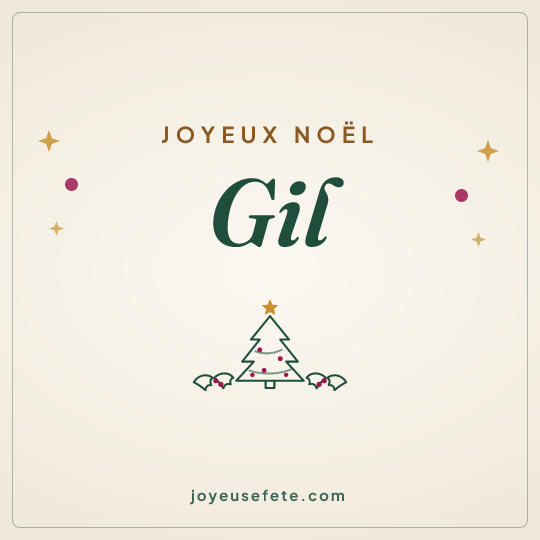 Image carrée « Joyeux Noël Gil » pour WhatsApp