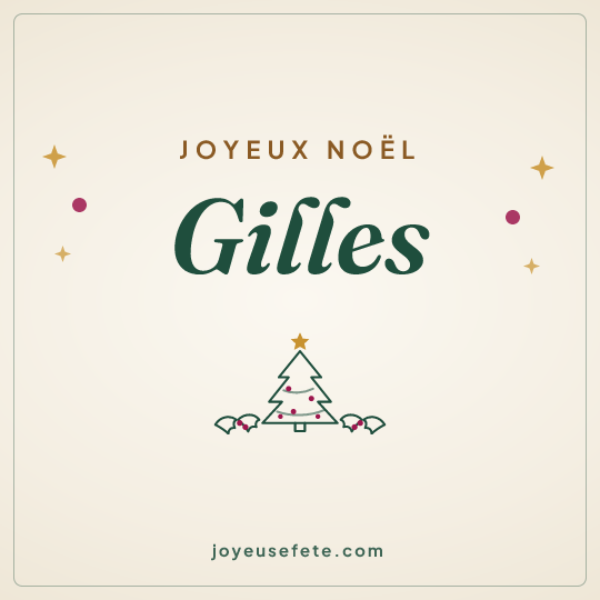 Image carrée « Joyeux Noël Gilles » pour WhatsApp