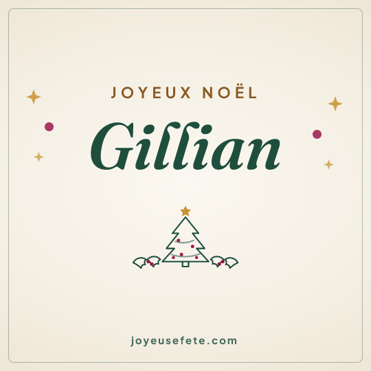 Image carrée « Joyeux Noël Gillian » pour WhatsApp