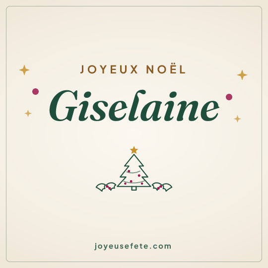 Image carrée « Joyeux Noël Giselaine » pour WhatsApp