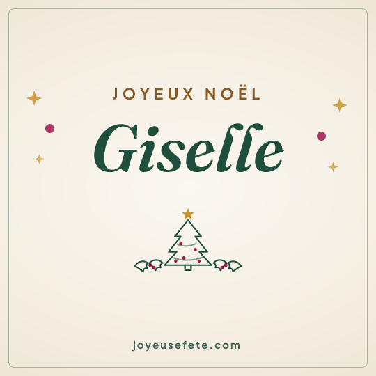 Image carrée « Joyeux Noël Giselle » pour WhatsApp