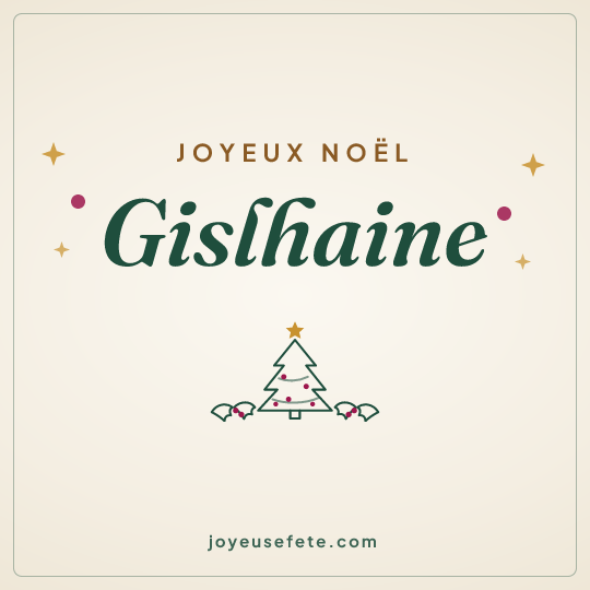 Image carrée « Joyeux Noël Gislhaine » pour WhatsApp