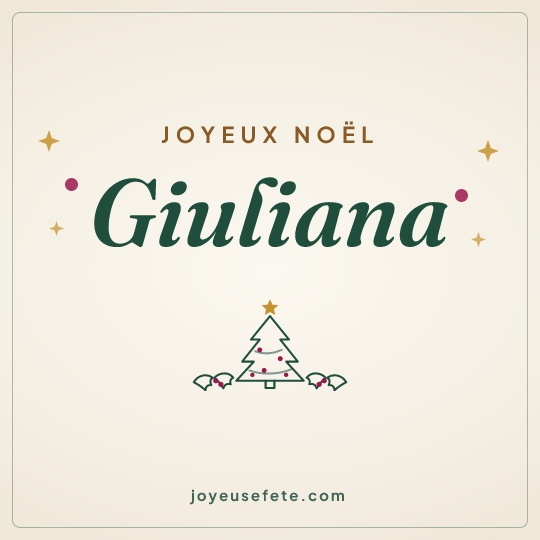 Image carrée « Joyeux Noël Giuliana » pour WhatsApp