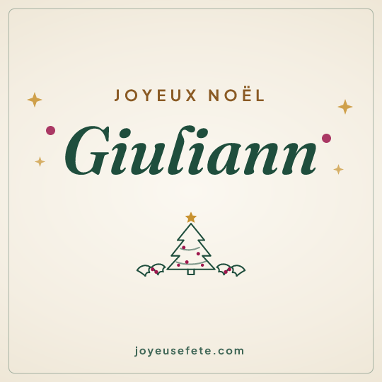 Image carrée « Joyeux Noël Giuliann » pour WhatsApp
