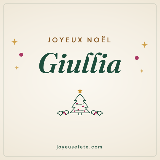 Image carrée « Joyeux Noël Giullia » pour WhatsApp