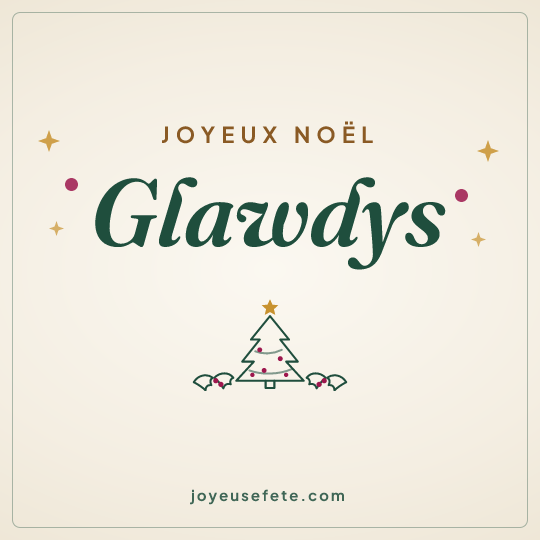 Image carrée « Joyeux Noël Glawdys » pour WhatsApp