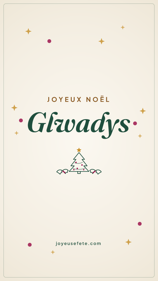 Image « Joyeux Noël Glwadys » au format story
