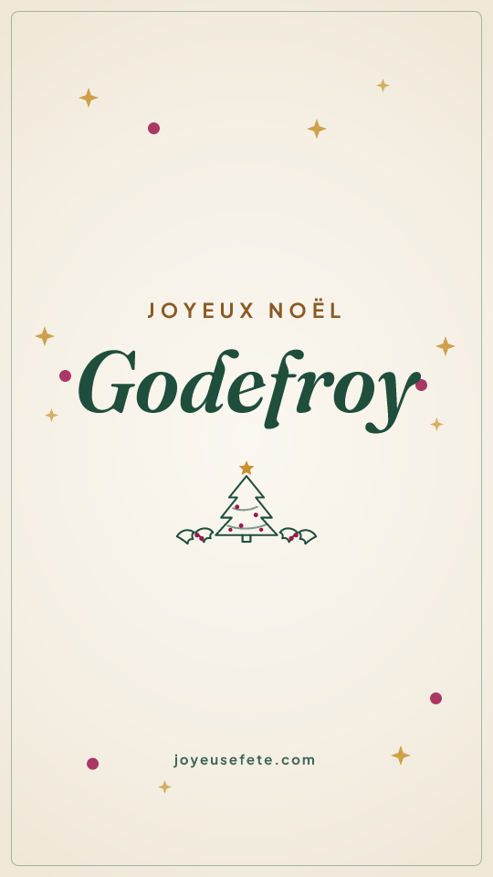 Image « Joyeux Noël Godefroy » au format story