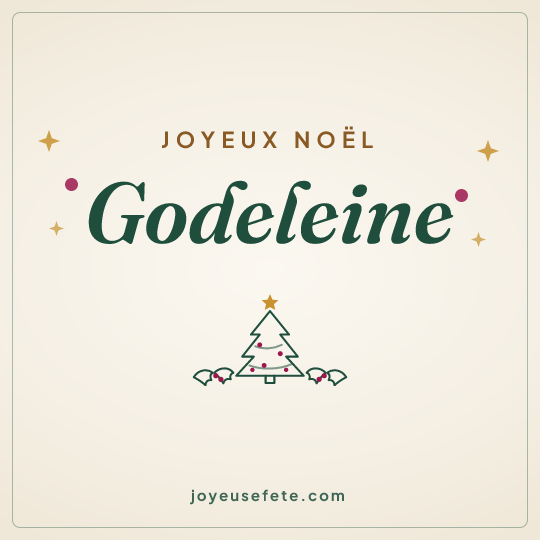 Image carrée « Joyeux Noël Godeleine » pour WhatsApp