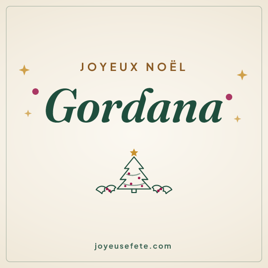 Image carrée « Joyeux Noël Gordana » pour WhatsApp