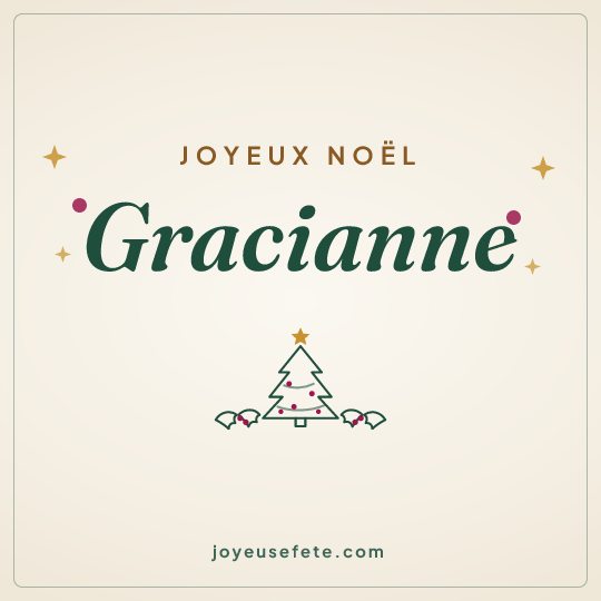 Image carrée « Joyeux Noël Gracianne » pour WhatsApp