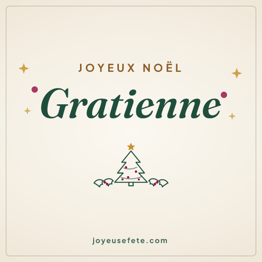 Image carrée « Joyeux Noël Gratienne » pour WhatsApp