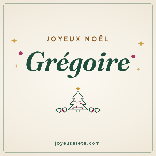 Image carrée « Joyeux Noël Grégoire » pour WhatsApp