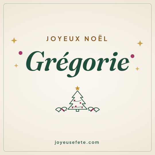 Image carrée « Joyeux Noël Grégorie » pour WhatsApp