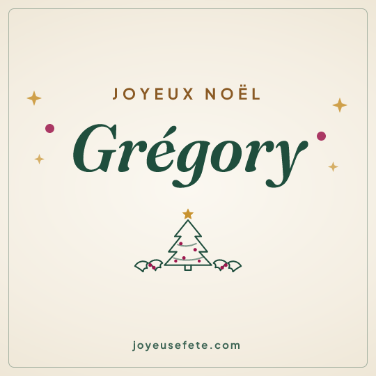 Image carrée « Joyeux Noël Grégory » pour WhatsApp